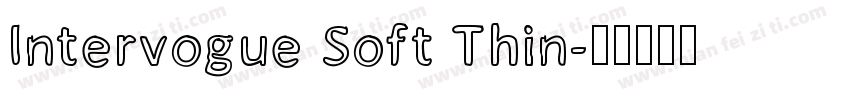 Intervogue Soft Thin字体转换